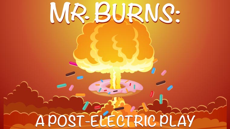 Logo of Mr. Burns: A Post-Electric Play
