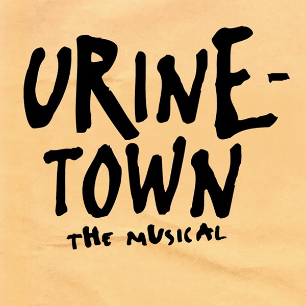 Art text for "Urinetown: The Muscial"